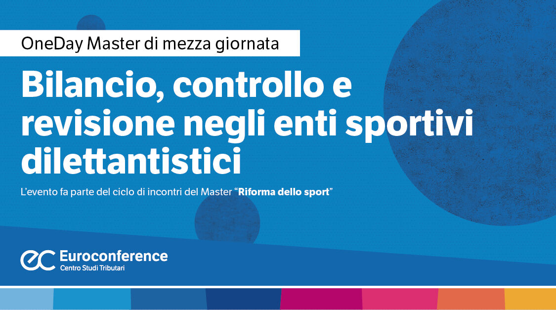 Immagine Bilancio, controllo e revisione negli enti sportivi dilettantistici | Euroconference